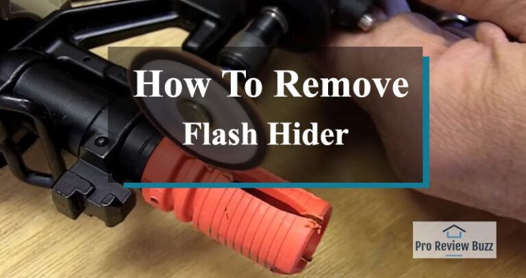 how to remove flash hider