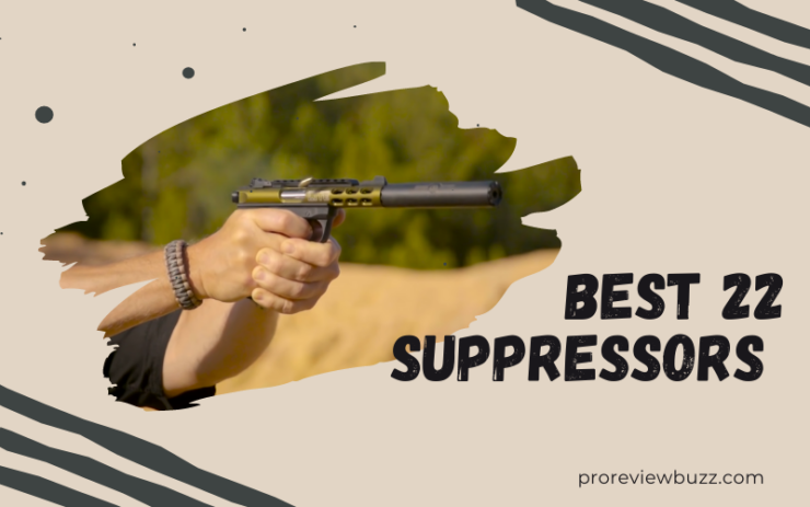 Best 22 Suppressors silencers